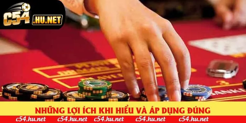 Những lợi ích khi hiểu và áp dụng đúng