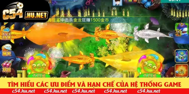 Tìm hiểu các ưu điểm và hạn chế của hệ thống game